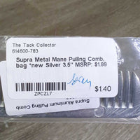 Metal Mane Pulling Comb, bag *new

