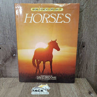 World Encyclopedia of Horses, Introduction by David Broome *gc/vgc, edge rubs & scrapes
