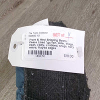 Front & Hind Shipping Boots, Fleece Lined *gc/fair, older, snags, clean, v.pilly, v.rubbed, snags, hairy velcro, frayed edges
