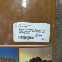Barns of Western Canada *gc, rubs, inscribed, mnr stains, split binding, older

