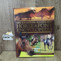 KingFisher Illustrated Horse & Pony Encyclopedia *xc, rubs
