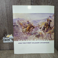 Charlie Russell and the first Caglary Stampede *vgc. mnr rubs, dirt & stains
