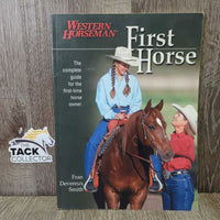 Western Horseman First Horse by Fran Devereux Smith *vgc, mnr bent corners, edges & scratches
