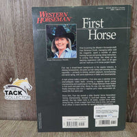 Western Horseman First Horse by Fran Devereux Smith *vgc, mnr bent corners, edges & scratches
