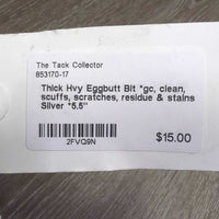 Thick Hvy Eggbutt Bit *gc, clean, scuffs, scratches, residue & stains
