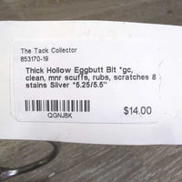 Thick Hollow Eggbutt Bit *gc, clean, mnr scuffs, rubs, scratches & stains
