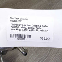 "Miracle" Leather Cribbing Collar *gc/fair, dirty, gunky, faded, cracking, v.dry, v.stiff
