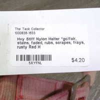 Hvy Stiff Nylon Halter *gc/fair, stains, faded, rubs, scrapes, frays, rusty
