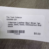 1 Narrow Leather Spur Strap *gc, clean, bent, twist, trimmed/cut end
