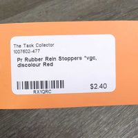 Pr Rubber Rein Stoppers *vgc, discolour
