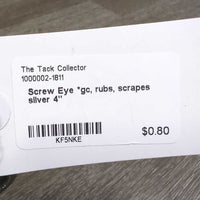 Screw Eye *gc, rubs, scrapes
