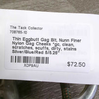 Thin Eggbutt Gag Bit, Nunn Finer Nylon Gag Cheeks *gc, clean, scratches, scuffs, dirty, stains
