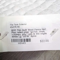 Thin Quilt Wool Fleece Half Pad, rolled edge *gc/fair, clean, v.clumpy, pilly, rubs & thin edges
