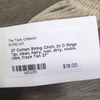 27 Cotton String Cinch, 2x D Rings *gc, clean, hairy, rust, dirty, stains, rubs, frays
