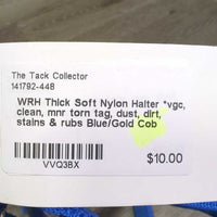 Thick Soft Nylon Halter *vgc, clean, mnr torn tag, dust, dirt, stains & rubs
