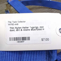 Thin Nylon Halter *vgc/gc, mnr dust, dirt & stains
