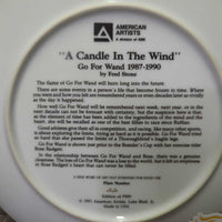 "A Candle in the Wind" Go For Want 1987-1990 by Fred Stone Decorative Plate #22/9500 *xc
