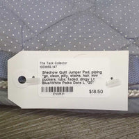 Quilt Jumper Pad, piping *gc, clean, pilly, stains, hair, mnr puckers, rubs, faded, dingy
