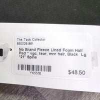 Fleece Lined Foam Half Pad * vgc, tear, mnr hair
