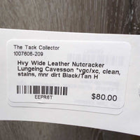 Hvy Wide Leather Nutcracker Lungeing Cavesson *vgc/xc, clean, stains, mnr dirt
