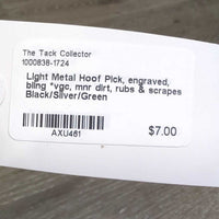 Light Metal Hoof Pick, engraved, bling *vgc, mnr dirt, rubs & scrapes
