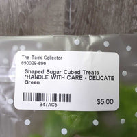 Shaped Sugar Cubed Treats *HANDLE WITH CARE - DELICATE
