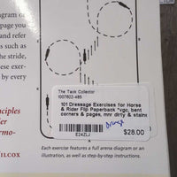 101 Dressage Exercises for Horse & Rider Flip Paperback *vgc, bent corners & pages, mnr dirty & stains
