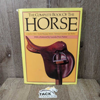 The Complete Book of the Horse by Technical Consultant Jane Starkey *gc, rubs, dirty, bent & torn edges

