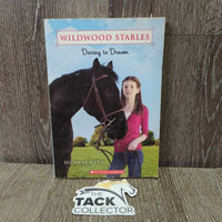 WildWood Stables - Daring to Dream by Suzanne Weyn *gc, bent corners, yellowing
