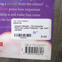 Unicorn School - The Surprise Party by Linda Chapman *vgc, bent corners
