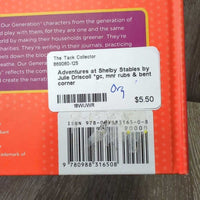 Adventures at Shelby Stables by Julie Driscoll *gc, mnr rubs & bent corner
