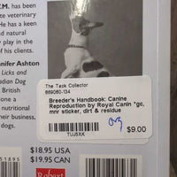 Breeder's Handbook: Canine Reproduction by Royal Canin *gc, mnr sticker, dirt & residue
