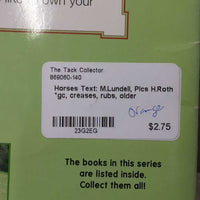 Horses Text: M.Lundell, Pics H.Roth *gc, creases, rubs, older
