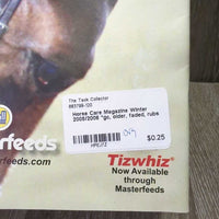Horse Care Magazine Winter 2005/2006 *gc, older, faded, rubs
