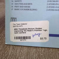 #32 Threshold Picture Guides: Improving the Rider's Position *vgc, bent corners
