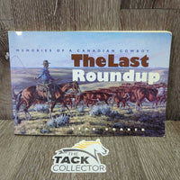 The Last Roundup *gc, bent corners, torn binding, dirt?stains
