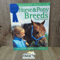 Horse & Pony Breeds by Sandy Ransford *vgc, scratches
