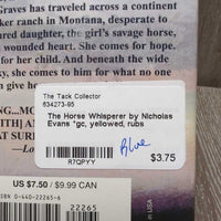 The Horse Whisperer by Nicholas Evans *gc, yellowed, rubs
