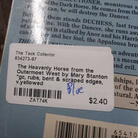The Heavenly Horse from the Outermost West by Mary Stanton *gc, rubs, bent & scraped edges, v.yellowed

