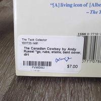 The Canadian Cowboy by Andy Russel *gc, rubs, stains, bent cover, dirt
