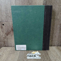UCDavis Book of Horses: A complete Medical Reference Guide for Horses and Foals *gc, No Cover, bent corners, dirt, yellowed pages, inscribed
