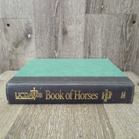 UCDavis Book of Horses: A complete Medical Reference Guide for Horses and Foals *gc, No Cover, bent corners, dirt, yellowed pages, inscribed
