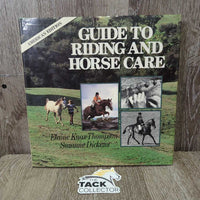 Guide to Riding & Horse Care by Elaine Thompson Suzanne Dickens *gc, inscribed
