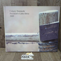 Calgary Stampede President's Cattle Drive 2009 *vgc, scratches
