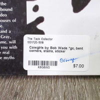 Cowgirls by Bob Wade *gc, bent corners, stains, sticker
