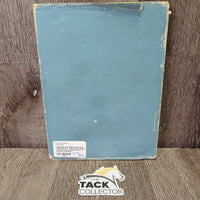 Improving your Riding with Janet Holyoake *fair, bent corners, faded, stains, cover: v.rubbed, torn & scraped, inscribed
