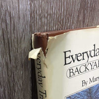 Everyday Training - Backyard Dressage by Mary Twelveponies *gc/fair, stains, torn cover
