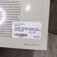 Western Horseman Reining by Al Dunning *vgc, mnr creases, stains & bent corners
