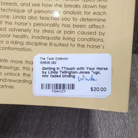 Getting in TTouch with Your Horse by Linda Tellington-Jones *vgc, mnr faded binding

