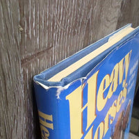 Heavy Horses Highlights of their History by Grant MacEwan *gc, torn cover, rubs, scrapes, yellowed pages
